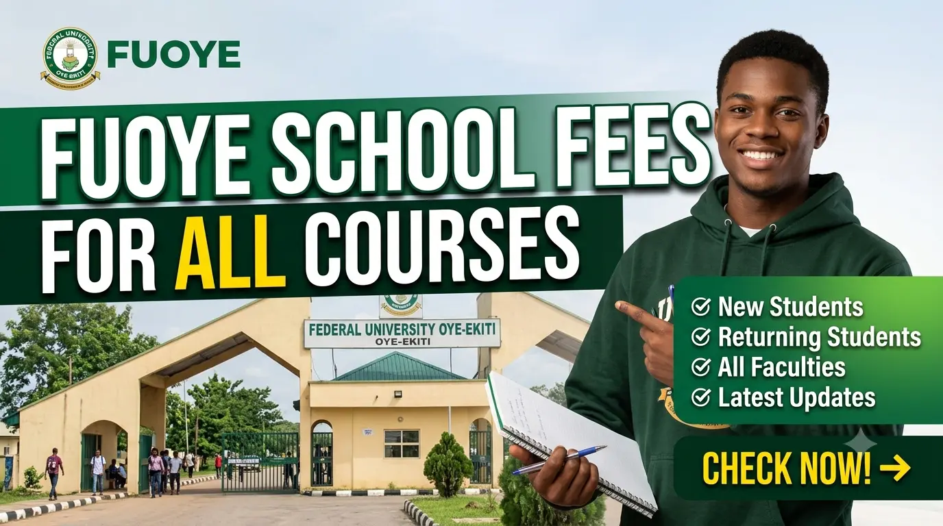FUOYE School Fees For All Courses