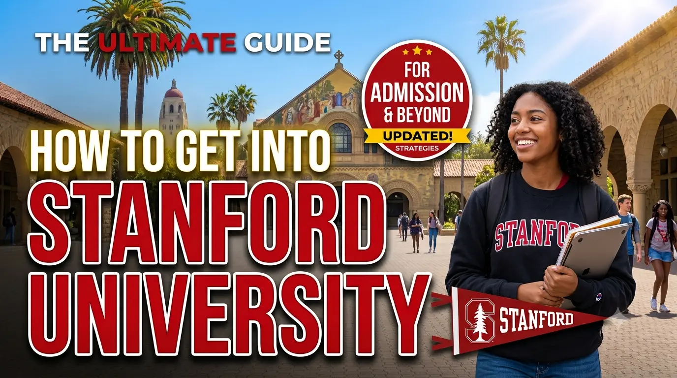 How To Get Into Stanford University