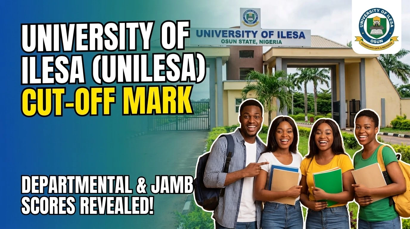 University Of Ilesa Cut-Off Mark