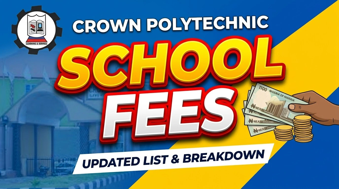 Crown Polytechnic School Fees